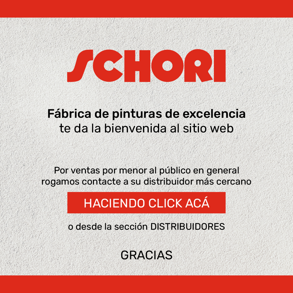 SCHORI FÁBRICA DE PINTURAS DE EXCELENCIA